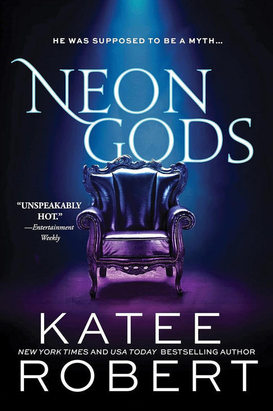 Neon Gods (Dark Olympus, 1) by Katee Robert