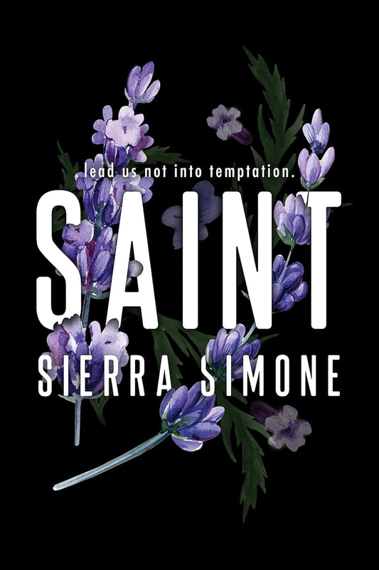 Saint (Priest Book 3) by Sierra Simone